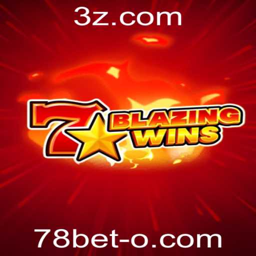 Descubra as Emoções e Regras do Jogo BlazingWins no 78bet