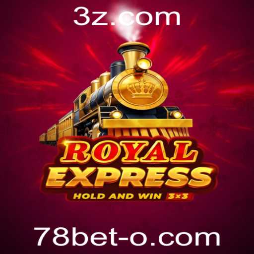 RoyalExpress: Descubra o Mundo Excitante do Jogo com 78bet